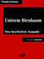 Unterm Birnbaum - Neu bearbeitete Ausgabe (Klassiker der ofd edition)