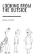 Looking from the outside - Life through the eyes of others