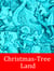 Christmas-Tree Land - illustrated by Walter Crane