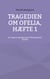 Tragedien om Ofelia, Hæfte 1 - En mega fri gendigtning af Shakespeares Hamlet