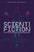 Scientifiction - La physique de l'impossible
