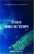 Fugue hors du temps - - A partir de 14 ans