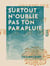 Surtout n'oublie pas ton parapluie - Contes de bonne humeur