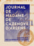 Journal de Madame de Cazenove d'Arlens - Deux mois à Paris et à Lyon sous le Consulat (février-avril 1803)