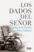 Los dados del Señor