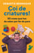 Coi de criatures! - 50 coses que has de saber per fer de pare