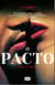 O PACTO