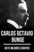 7 mejores cuentos de Carlos Octavio Bunge