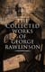 The Collected Works of George Rawlinson - Egypt, The Kings of Israel and Judah, Phoenicia, Parthia, Chaldea, Assyria, Media, Babylon, Persia, Sasanian Empire & Herodotus' Histories