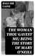 The Woman Thou Gavest Me; Being the Story of Mary O'Neill