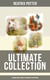 Beatrix Potter - Ultimate Collection: 22 Books With Complete Original Illustrations - The Tale of Peter Rabbit, The Tale of Jemima Puddle-Duck, The Tale of Squirrel Nutkin