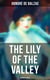 The Lily of the Valley (Romance Classic)