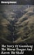 The Story Of Gunnlaug The Worm-Tongue And Raven The Skald - 1875