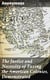 The Justice and Necessity of Taxing the American Colonies, Demonstrated - Together with a Vindication of the Authority of Parliament