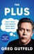 The Plus - Self-Help for People Who Hate Self-Help