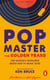 PopMaster - The official music quiz book from Ken Bruce’s iconic radio and Channel 4 TV show