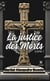 La justice des morts - Tome 1