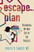 Escape Plan - Dreaming My Way Out of the Projects