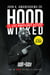 Hoodwinked - 10 Lies Americans Believe and the Truth That Will Set Them Free