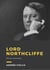 Lord Northcliffe - Biographie