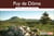 Guide Puy De Dôme Grand Site De France 2015 Petit Futé