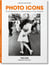 Photo-icons : 50 landmark photographs an their stories