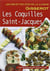 LES COQUILLES SAINT-JACQUES - RECETTES D'OR