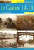 La guerre 14-18
