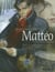 Mattéo Tome 1 : première époque (1914-1915)