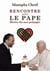 Rencontre avec le Pape - mettre fin aux préjugés