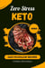 Zero Stress Keto: Easy-to-Follow Recipes & Macro-Friendly Meals - Keto Recipes, #1