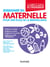 Enseigner en maternelle - Pour une école de la bienveillance
