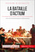La bataille d'Actium - La fin d’un siècle de guerres civiles romaines