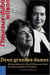 Deux grandes dames - Bertha Wilson et Claire L’Heureux-Dubé à la Cour suprême du Canada