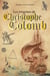 Les énigmes de Christophe Colomb et des grands explorateurs
