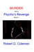 Murder and a Psycho's Revenge, Book Seven - MURDER: The John Carter Novels, #7