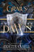 Grail's Dawn: The Complete Series