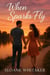 When sparks fly