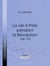 La vie à Paris pendant la Révolution - 1789-1793