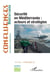 Sécurité en Méditerranée : acteurs et stratégies - Hiver 2022-2023