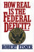 How Real is the Federal Deficit?