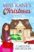 Miss Kane's Christmas - A Christmas Central Romantic Comedy, #1
