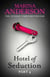 Hotel of Seduction: Part 4