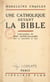 Une catholique devant la Bible