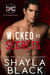 Wicked as Secrets (Matt & Madison, Part One) - Wicked Lovers: Soldiers For Hire, #7