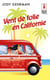 Vent de folie en Californie