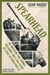 Spearhead (Adapted for Young Adults) - An American Tank Gunner, His Enemy, and a Collision of Lives in World War II