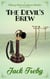 The Devil's Brew - Hilary Manningham-Butler, #3