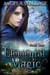 Elemental Magic - Elemental Magic, #1
