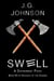 Swell: A Different Path - Account of the Change, #3